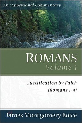 Romans: Justification by Faith (Romans 1-4)