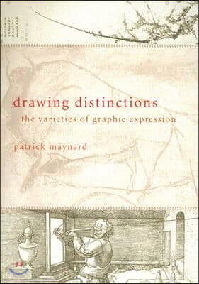 Drawing Distinctions: The Varieties of Graphic Expression