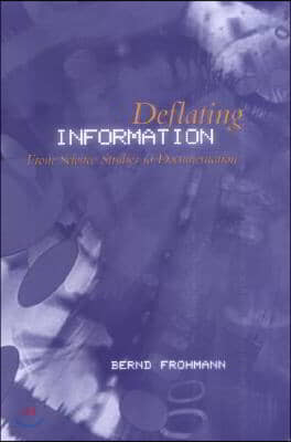 Deflating Information: From Science Studies to Documentation