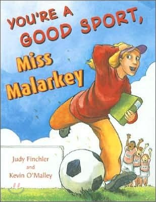 You're A Good Sport, Miss Malarkey