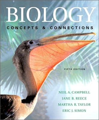 Biology : Concepts & Connections, 5/E