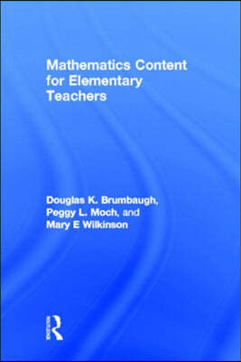 Mathematics Content for Elementary Teachers