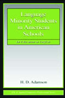 Language Minority Students in American Schools