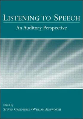 Listening to Speech