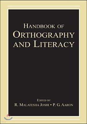 Handbook of Orthography and Literacy