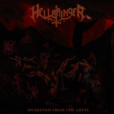 Hellbringer — Awakened From The Abyss 앨범 커버