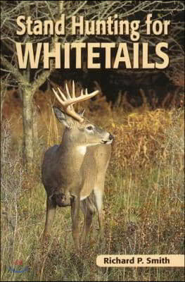 Stand Hunting for Whitetails