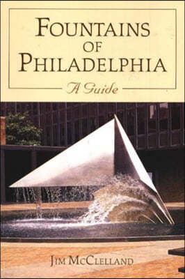 Fountains Of Philadelphia