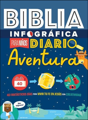 Bible Infographics Para Ninos: Diario Aventura ( Bible Infographics for Kids Adventure Journal)