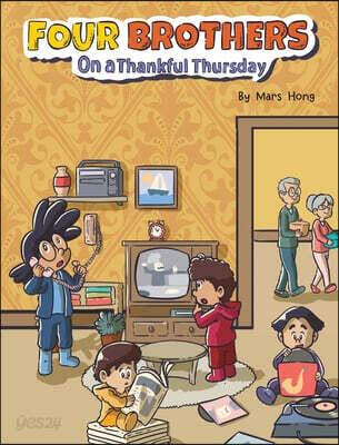 Four Brothers on a Thankful Thursday