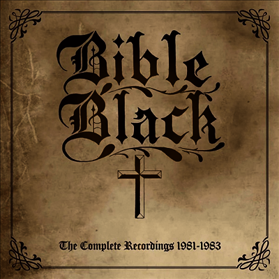 Bible black — The Complete Recordings 1981-1983 앨범 커버