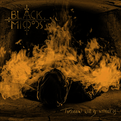 Black Mirrors — Tomorrow Will Be Without Us 앨범 커버