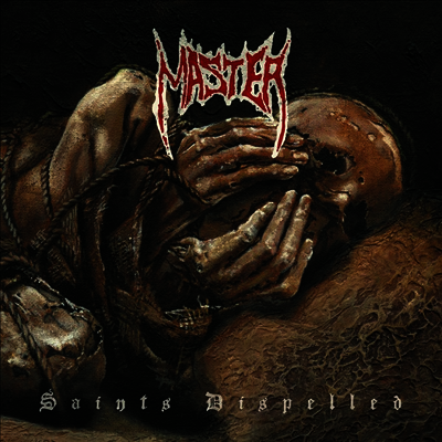 Master — Saints Dispelled (Gatefold) 앨범 커버