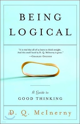 Being Logical: A Guide to Good Thinking