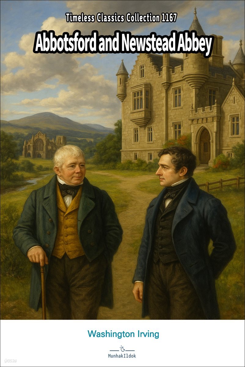 Abbotsford and Newstead Abbey