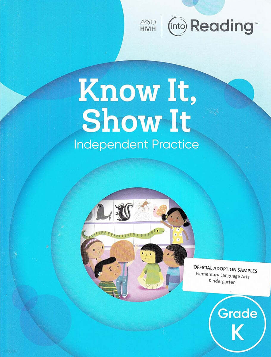 Into Reading Know It Show It (W/B) Grade K -Ver.1 Ver.2