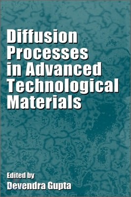 Diffusion Processes in Advanced Technological Materials