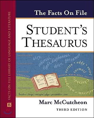 The Facts on File Student's Thesaurus, Third Edition