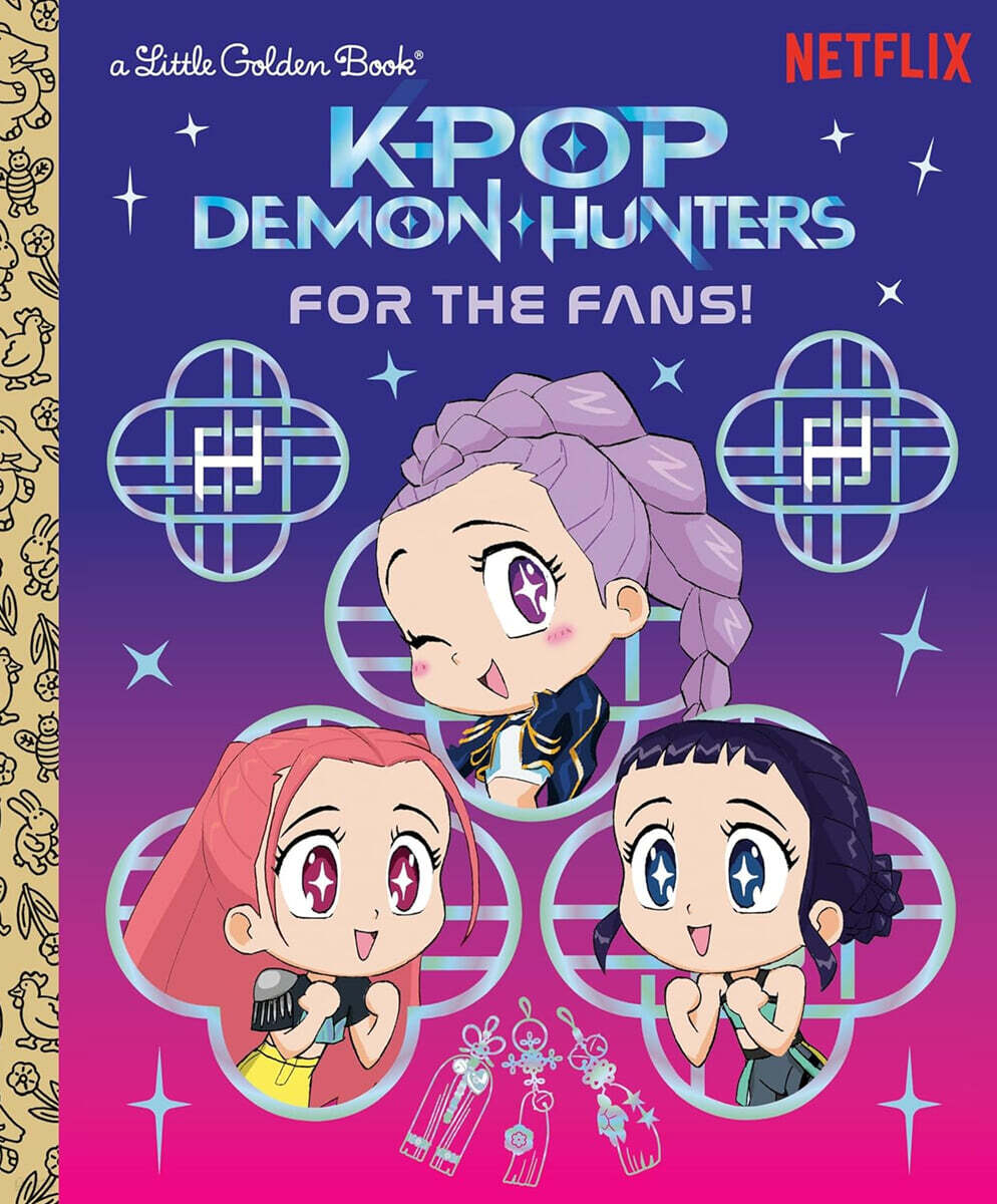 Kpop Demon Hunters : For the Fans! (Little Golden Book)