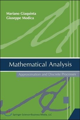 Mathematical Analysis: Approximation and Discrete Processes