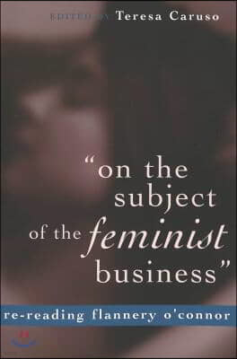 On the Subject of the Feminist Business