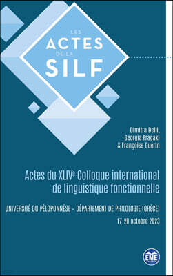 Editions L'Harmattan Actes du XLIVe Colloque international de linguistique fonctionnelle