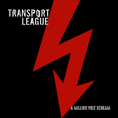 Transport League — A Million Volt Scream 앨범 커버