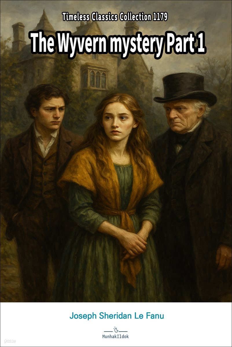 The Wyvern mystery Part 1