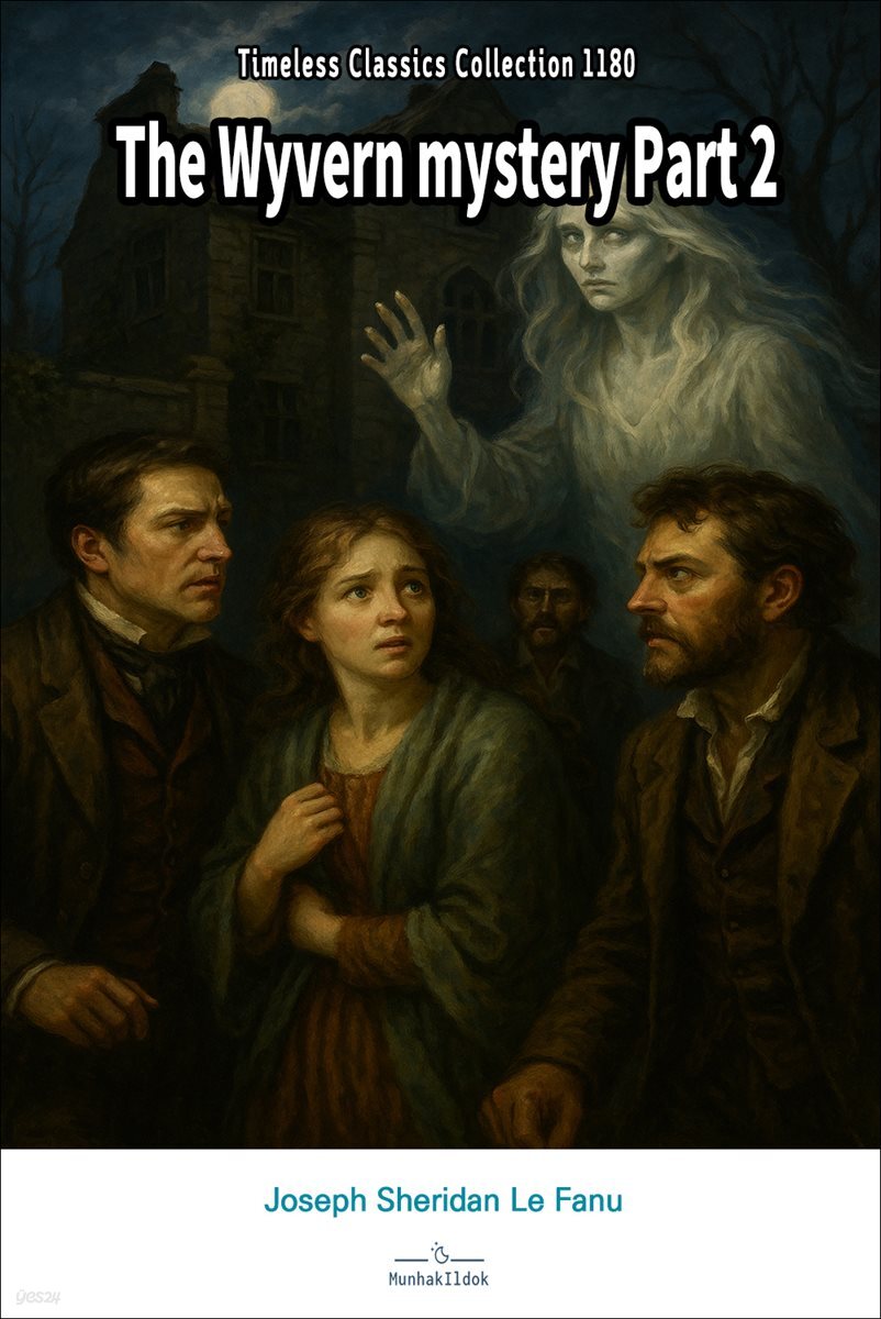 The Wyvern mystery Part 2