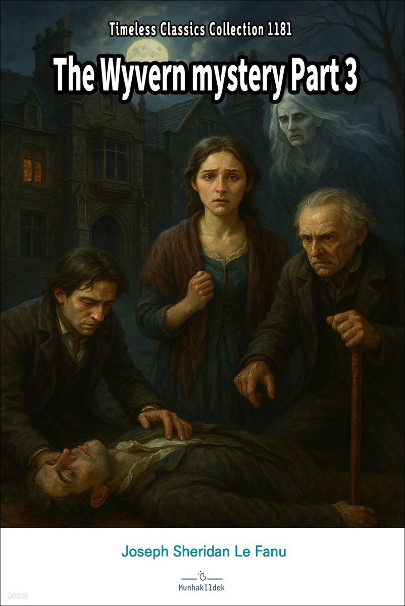 The Wyvern mystery Part 3