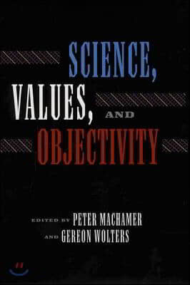 Science Values and Objectivity