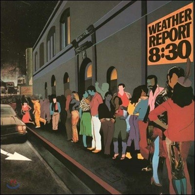 Weather Report ( Ʈ) - 8:30 Live [2LP]