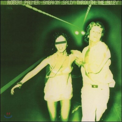Robert Palmer — Sneakin' Sally Through The Alley 앨범 커버