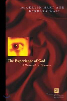 The Experience of God: A Postmodern Response