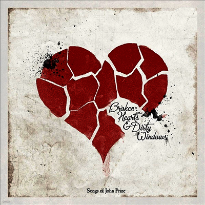 Tribute to John Prine — Broken Hearts & Dirty Windows: Songs Of John Prine 앨범 커버