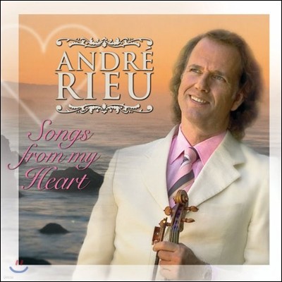 Andre Rieu - Songs From My Heart ӵ巹 