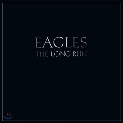 Eagles — The Long Run 앨범 커버