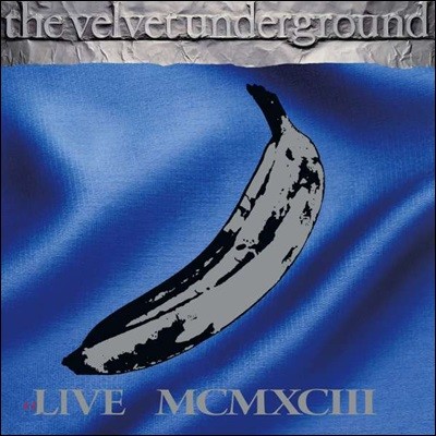 Velvet Underground ( ׶) - Live MCMXCIII (1993 ̺) [ ÷  4 LP]