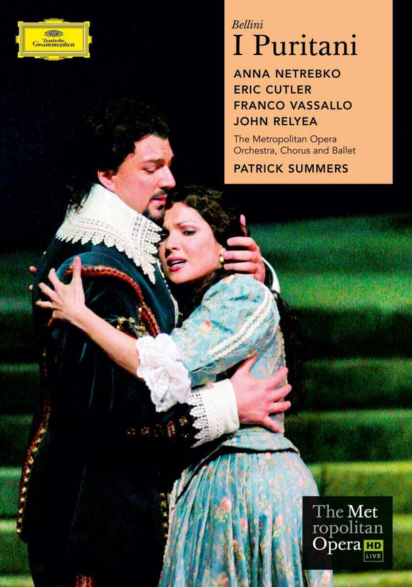 Anna Netrebko 벨리니: 청교도 (Bellini: I Puritani)