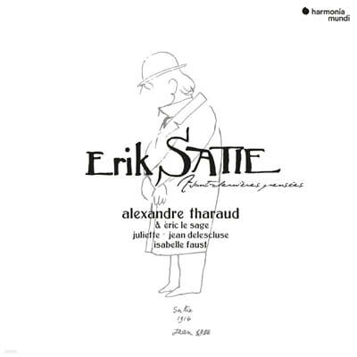 Alexandre Tharaud 에릭 사티: 솔로와 듀오 (Erik Satie: Avant-Dernieres Pensees)