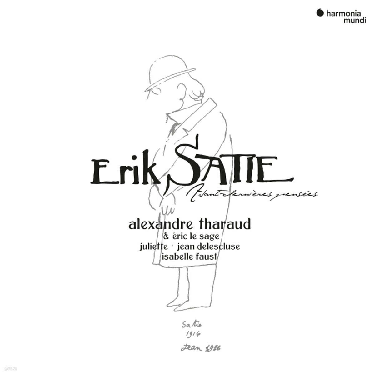 Alexandre Tharaud 에릭 사티: 솔로와 듀오 (Erik Satie: Avant-Dernieres Pensees)