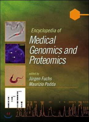 Encyclopedia of Medical Genomics and Proteomics, 2 Volume Set