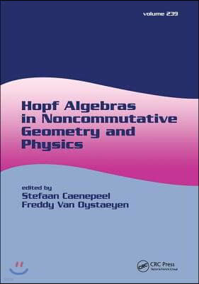 Hopf Algebras in Noncommutative Geometry and Physics