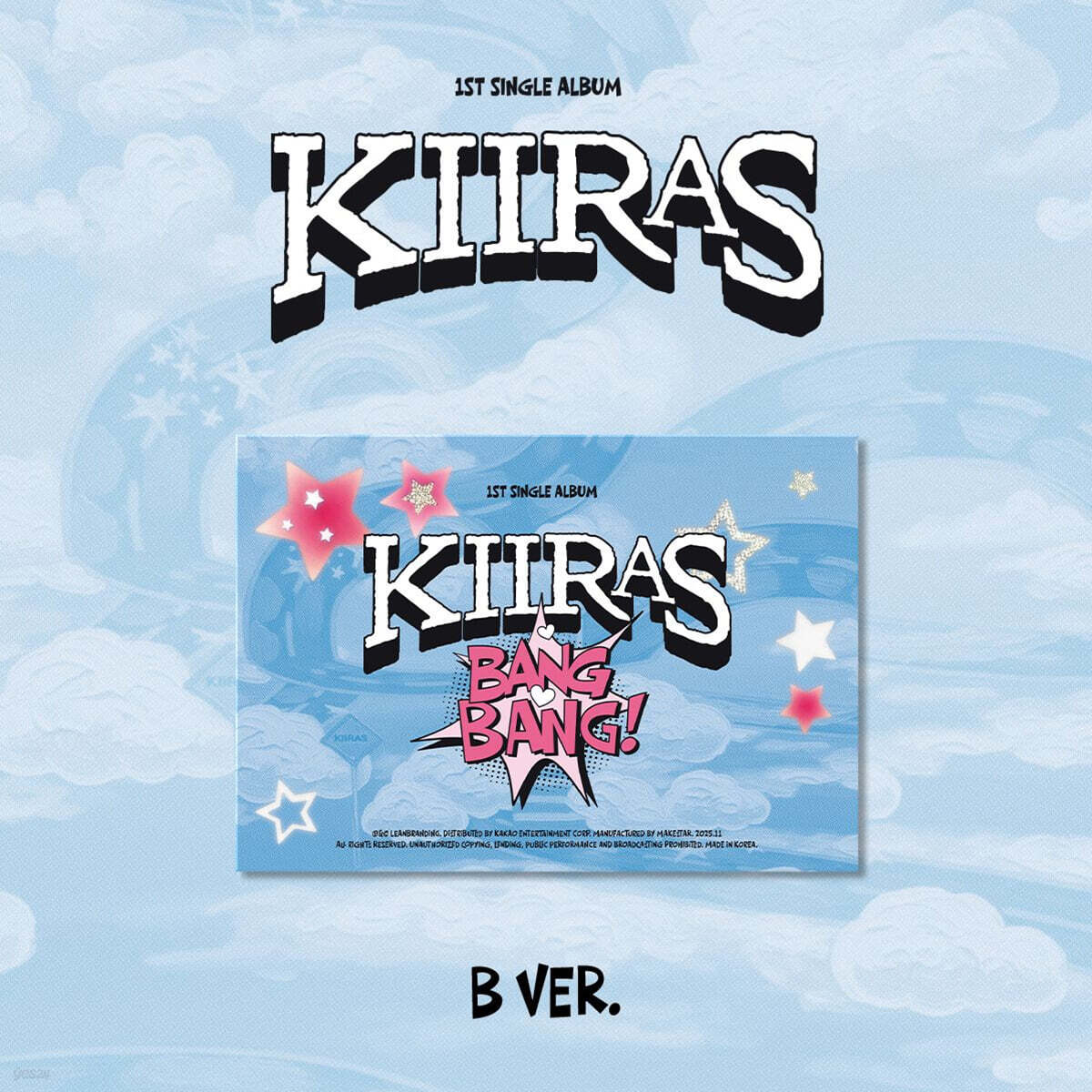 KIIRAS (키라스) - 싱글앨범 1집 : BANG BANG! (POCA) [B ver.]
