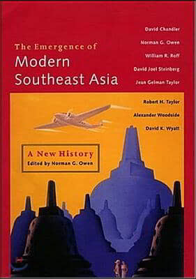 The Emergence of Modern Southeast Asia