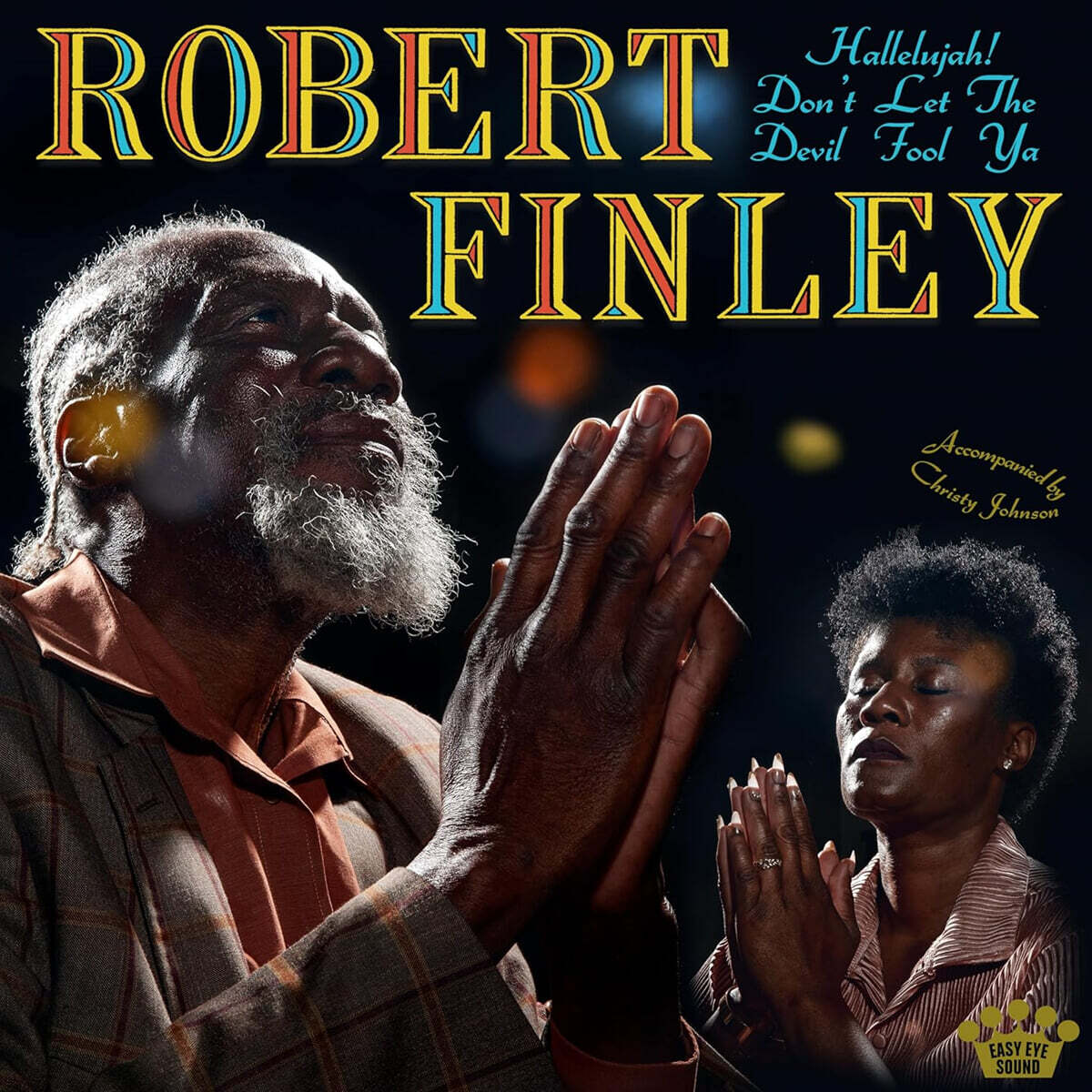 Robert Finley (로버트 핀리) - 5집 Hallelujah! Don't Let The Devil Fool Ya [옐로우 & 블랙 마블 컬러 LP]