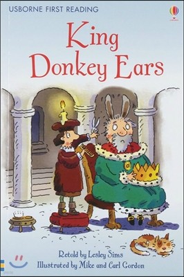 Usborne First Reading 2-13 : King Donkey Ears