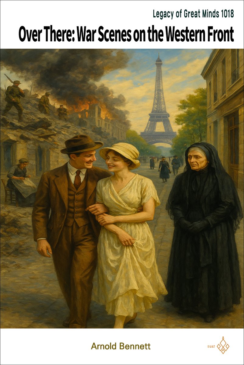 Over There: War Scenes on the Western Front