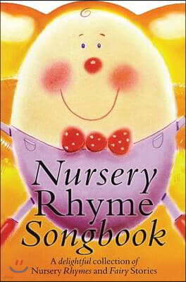 Nursery Rhyme Songbook: P/V/G