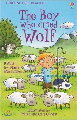 Usborne First Reading 3-09 : Boy Who Cried Wolf